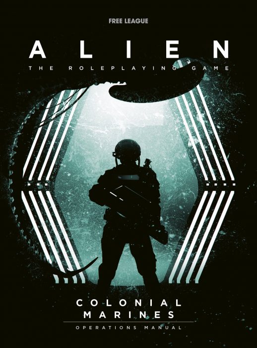 Alien: The Colonial Marines Operations Manual Is Out NOW. Free League Publishing